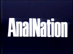 Anal Nation – hier dreht sich alles ausschließlich um das kleine enge hintere Loch